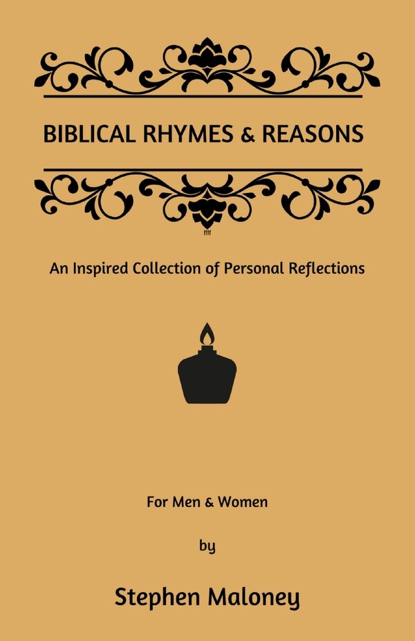 Biblical Rhymes & Reasons by Stephen Maloney, Paperback | Indigo Chapters