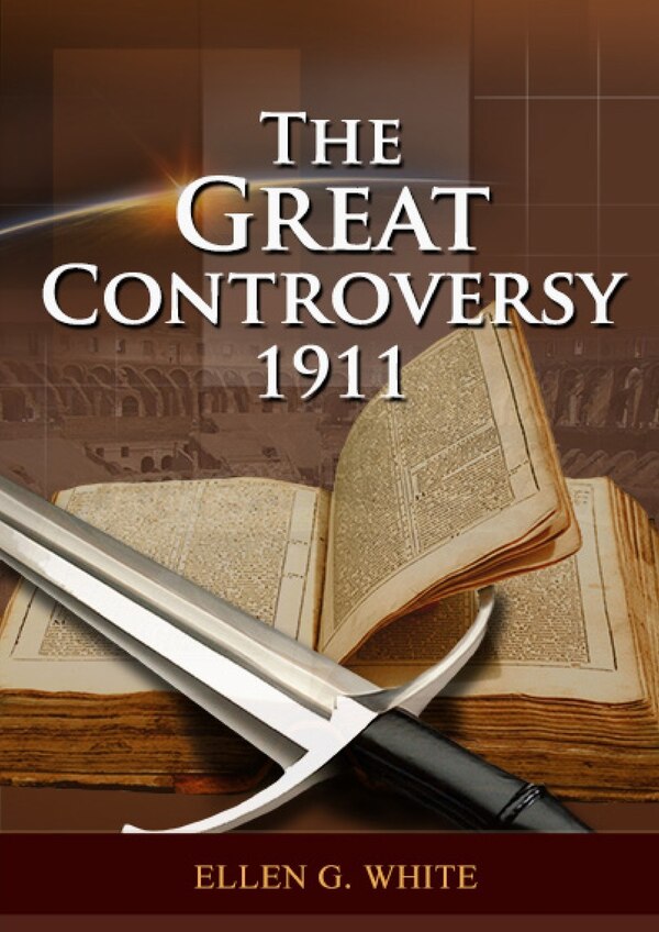 The Great Controversy by Ellen G White, Paperback | Indigo Chapters