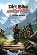 Dirt Bike Adventures - The Old Bridge by Vanessa Goodman, Hardcover | Indigo Chapters
