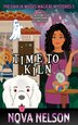 Time To Kiln by Nova Nelson, Paperback | Indigo Chapters