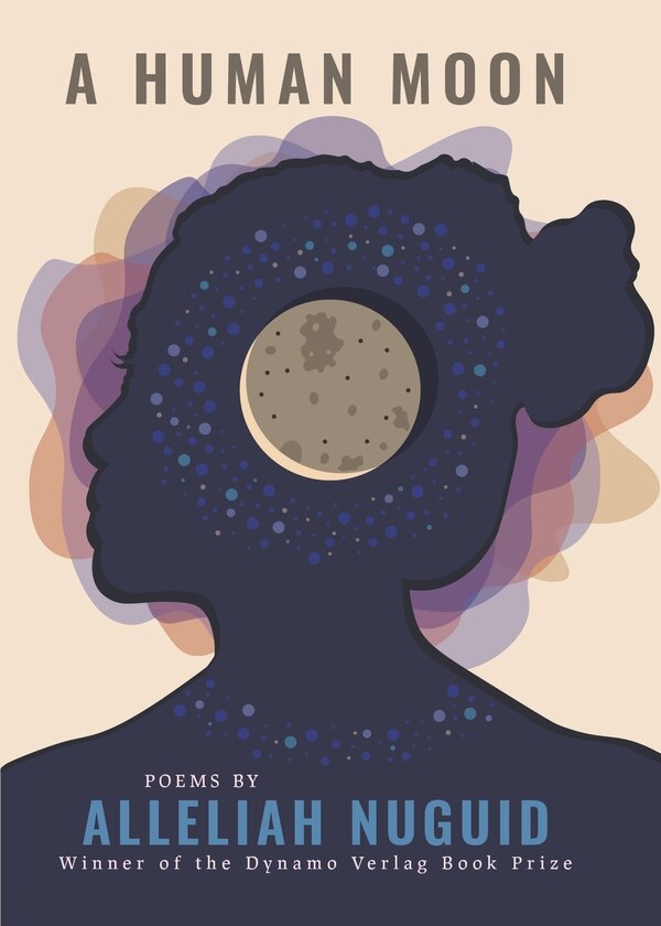 A Human Moon by Alleliah Nuguid, Paperback | Indigo Chapters