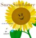 Suzy Sunflower by Lola B, Hardcover | Indigo Chapters