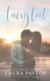 Tangled by Laura Pavlov, Paperback | Indigo Chapters