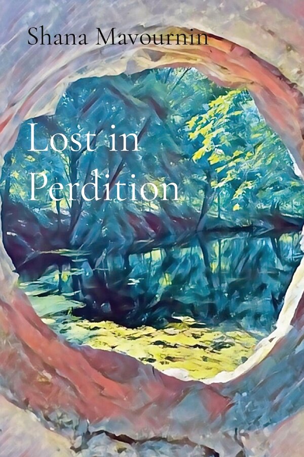 Lost in Perdition by Shana Mavournin, Paperback | Indigo Chapters