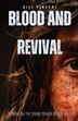 Blood and Revival by Bill Vincent, Paperback | Indigo Chapters