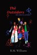 The Outsiders by R M Williams, Paperback | Indigo Chapters