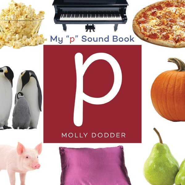 My P Sound Book by Molly Dodder, Paperback | Indigo Chapters