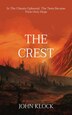 The Crest by John Klock, Paperback | Indigo Chapters