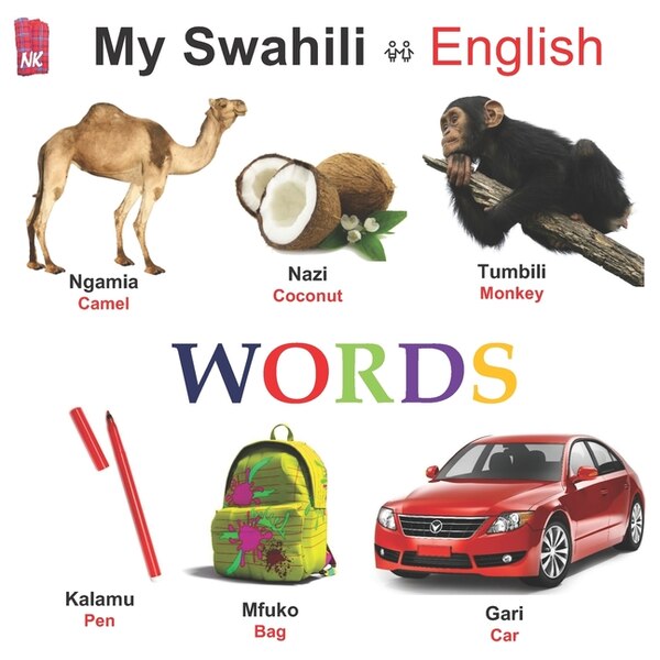 My Swahili - English Words by Nasieku Kamano, Paperback | Indigo Chapters