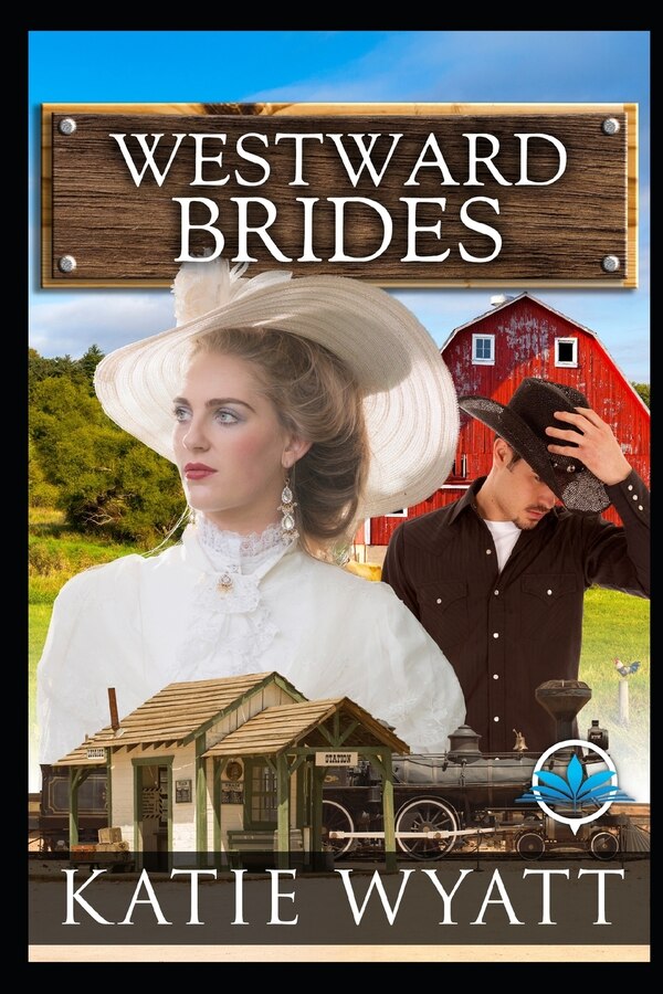 Westward Brides Series by Katie Wyatt, Paperback | Indigo Chapters