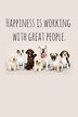 Happiness is working with great people by Workfreedom Press, Paperback | Indigo Chapters