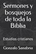 Gonzalo Sanabria Bosquejos Y Sermones Para Predicar Tomo 4 By Gonzalo ...