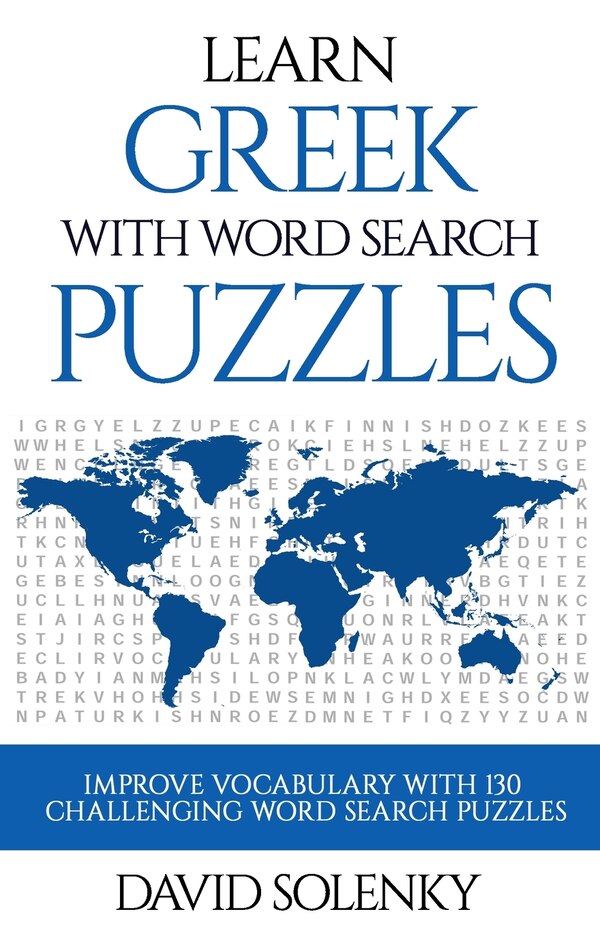 Learn Greek with Word Search Puzzles by David Solenky, Paperback | Indigo Chapters