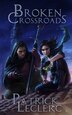 Broken Crossroads by Patrick Leclerc, Paperback | Indigo Chapters