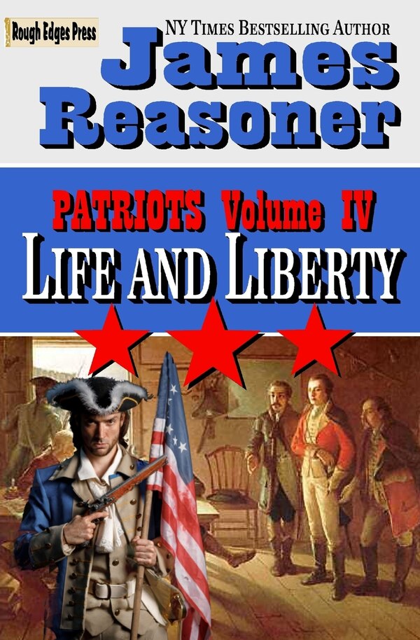 Life and Liberty by James Reasoner, Paperback | Indigo Chapters