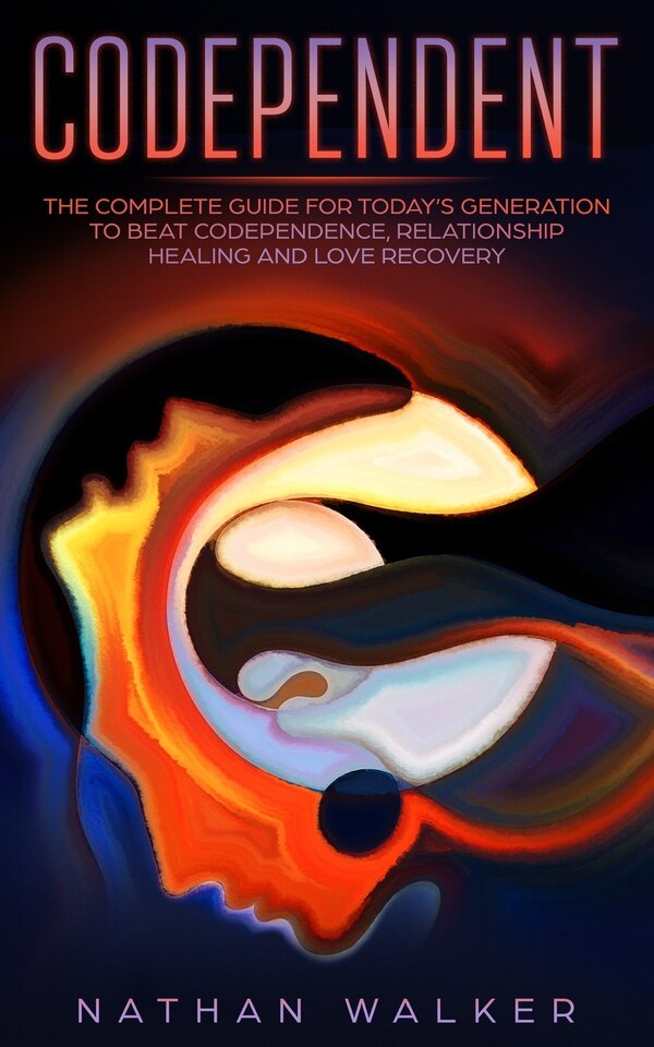 Codependent by Nathan Walker, Paperback | Indigo Chapters