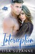Interception by Lisa Suzanne, Paperback | Indigo Chapters