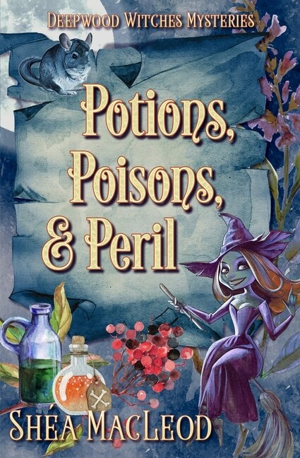 Potions Poisons and Peril by Shéa MacLeod, Paperback | Indigo Chapters