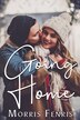 Going Home by Morris Fenris, Paperback | Indigo Chapters