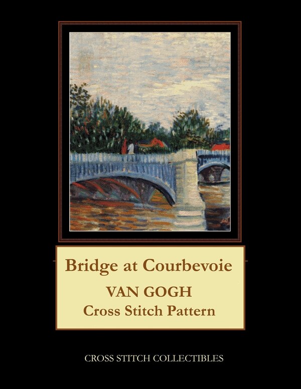 Bridge at Courbevoie by Kathleen George, Paperback | Indigo Chapters