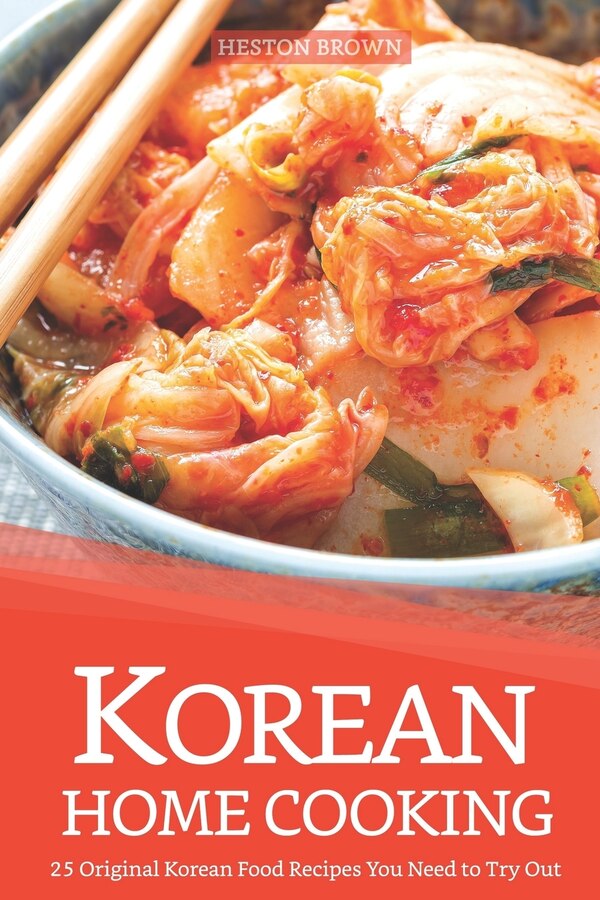 Korean Home Cooking by Heston Brown, Paperback | Indigo Chapters