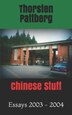 Chinese Stuff by Thorsten Pattberg, Paperback | Indigo Chapters