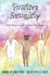 Positive Sexuality by Sara Matilde Perry, Paperback | Indigo Chapters