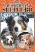 The Australian Shepherd by Michael Stonewood, Paperback | Indigo Chapters