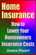 Home Insurance by James Stuart, Paperback | Indigo Chapters