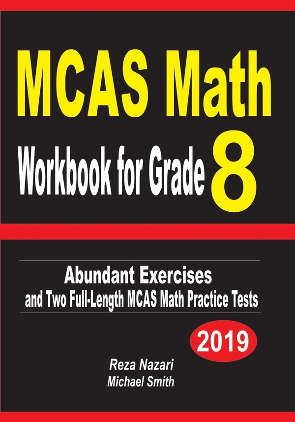 MCAS Math Workbook for Grade 8 by Reza Nazari, Paperback | Indigo Chapters