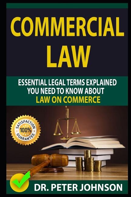 Commercial Law by Dr Peter Johnson, Paperback | Indigo Chapters