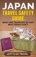 Japan Travel Safety Guide by Lett's Go Travel, Paperback | Indigo Chapters
