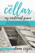 The Cellar by Dana Cryer, Paperback | Indigo Chapters
