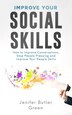 Improve Your Social Skills by Jennifer Butler Green, Paperback | Indigo Chapters