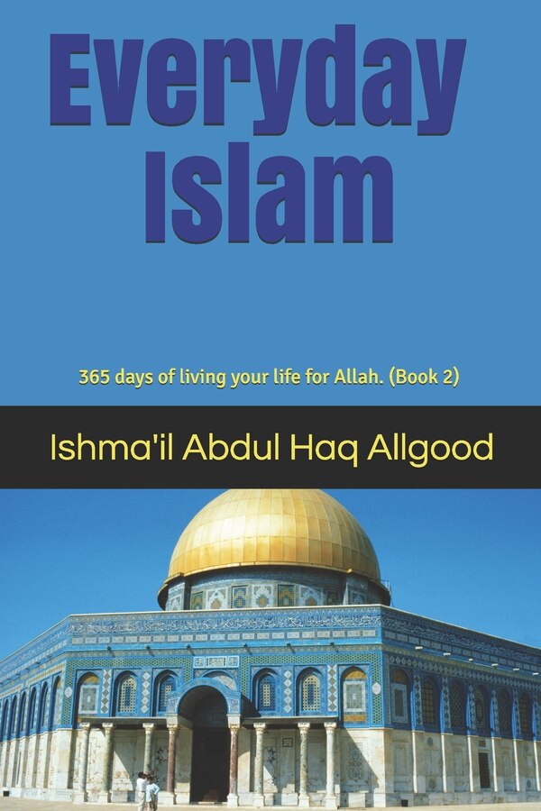 Everyday Islam by Marcus R Allgood, Paperback | Indigo Chapters