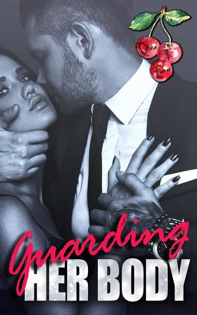 Guarding Her Body by Olivia T Turner, Paperback | Indigo Chapters