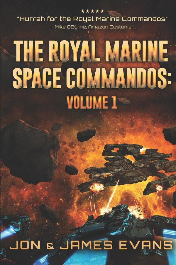The Royal Marine Space Commandos by James Evans, Paperback | Indigo Chapters
