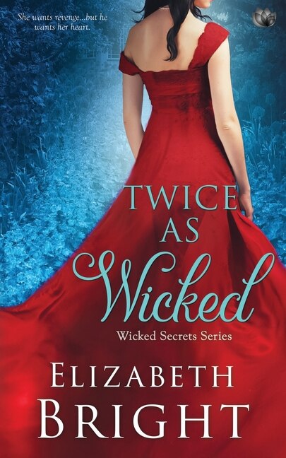 Twice As Wicked by Elizabeth Bright, Paperback | Indigo Chapters