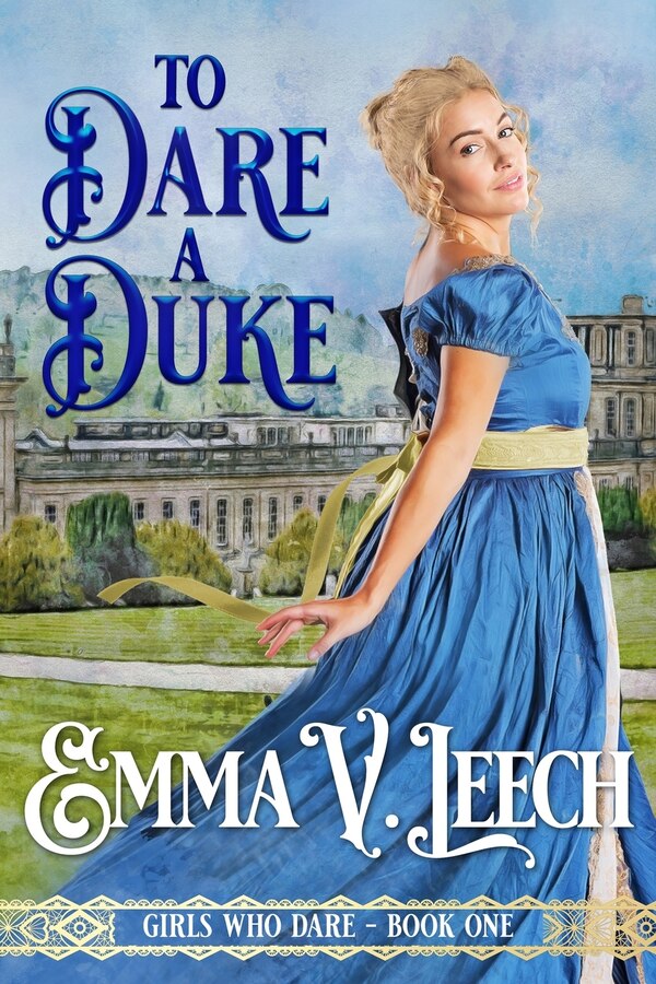 To Dare a Duke by Emma V Leech, Paperback | Indigo Chapters