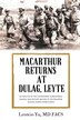 MacArthur Returns at Dulag Leyte by Leoncio Yu, Paperback | Indigo Chapters