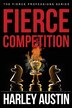 Fierce Competition by Harley Austin, Paperback | Indigo Chapters
