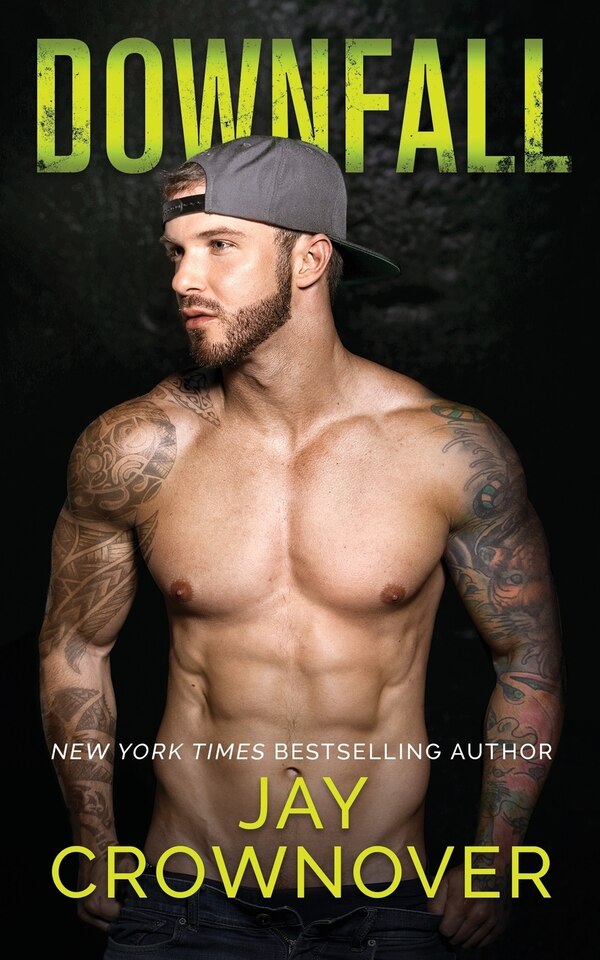 Downfall by Jay Crownover, Paperback | Indigo Chapters