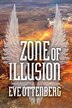 Zone of Illusion by Eve Ottenberg, Paperback | Indigo Chapters