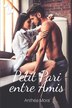 Petit Pari entre Amis by Anthéa Mora, Paperback | Indigo Chapters