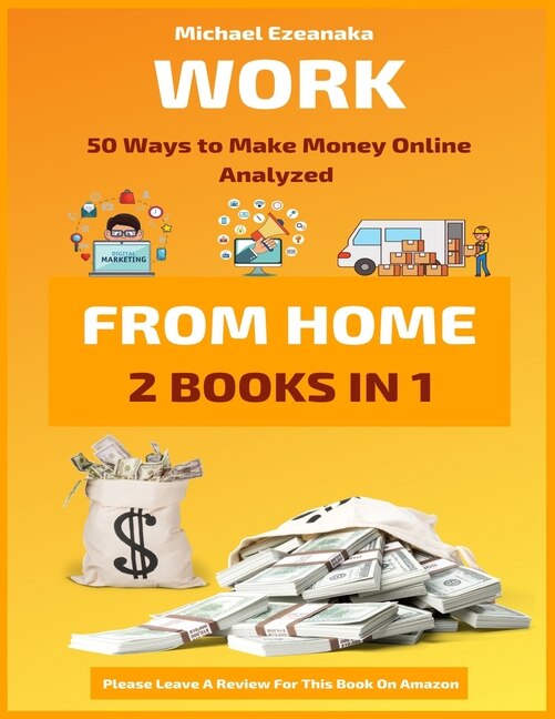 Work From Home by Michael Ezeanaka, Paperback | Indigo Chapters