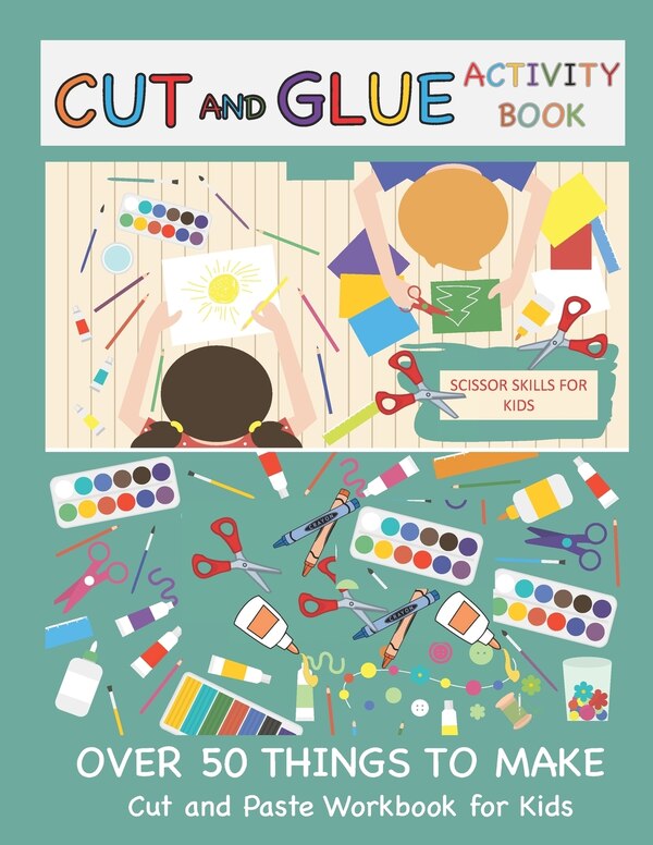 Cut and Glue Activity Book by Busy Hands Books, Paperback | Indigo Chapters