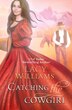 Catching the Cowgirl by Lacy Williams, Paperback | Indigo Chapters