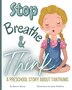 Stop Breathe and Think by Nesrine Ahmad Sleiman, Paperback | Indigo Chapters