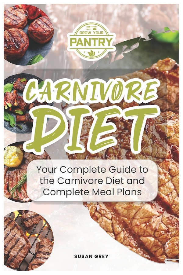 Carnivore Diet by Susan Grey, Paperback | Indigo Chapters