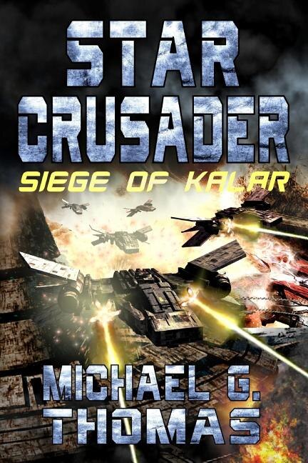 Star Crusader by Michael G Thomas, Paperback | Indigo Chapters